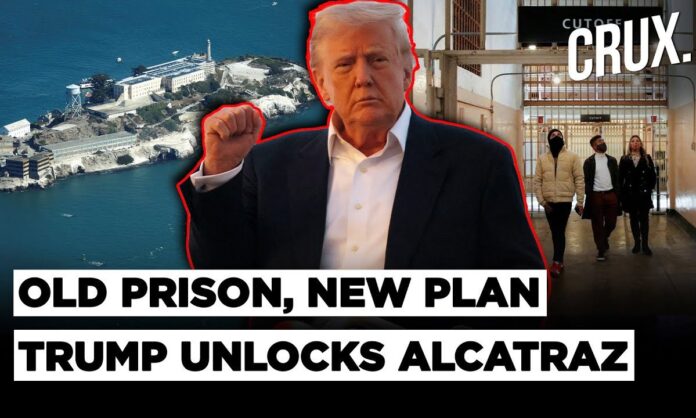 what-is-alcatraz?-donald-trump-orders-reopening-of-infamous-prison-to-put-away-“dregs-of-society”