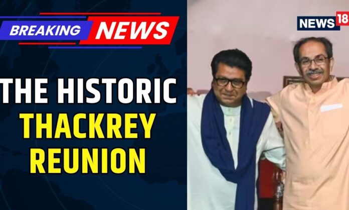 uddhav-and-raj-thackeray-reunite-after-20-years,-mega-‘victory-rally’-begins-in-mumbai-|-news18