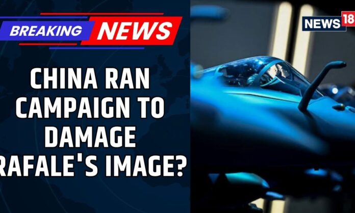 china-ran-campaign-to-damage-rafale’s-image-after-india-pakistan-conflict:-report-|-news18