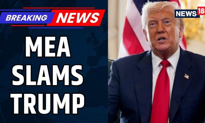 indian-ministry-of-external-affairs-slams-us.-president-trump-|-trump-tariffs-on-india-|-news18