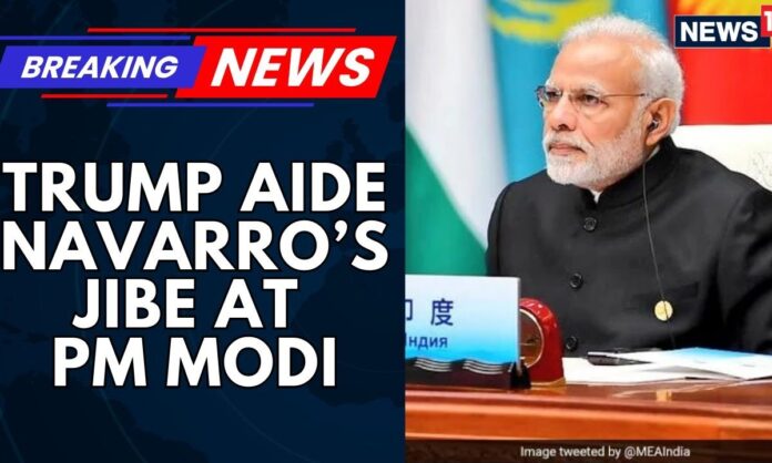 trump-aide-navarro-asks-why-pm-modi-is-‘getting-into-bed’-with-putin-and-xi-jinping-|-news18