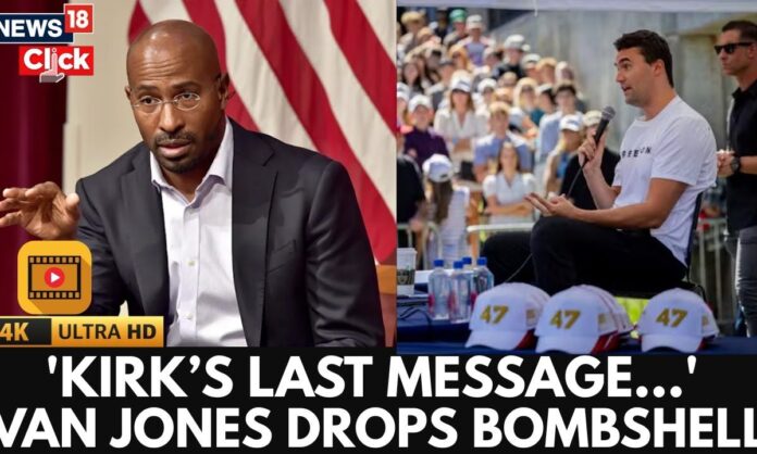 van-jones-reveals-charlie-kirk’s-final-messages-before-assassination-–-“it-gave-me-chills-|-4k